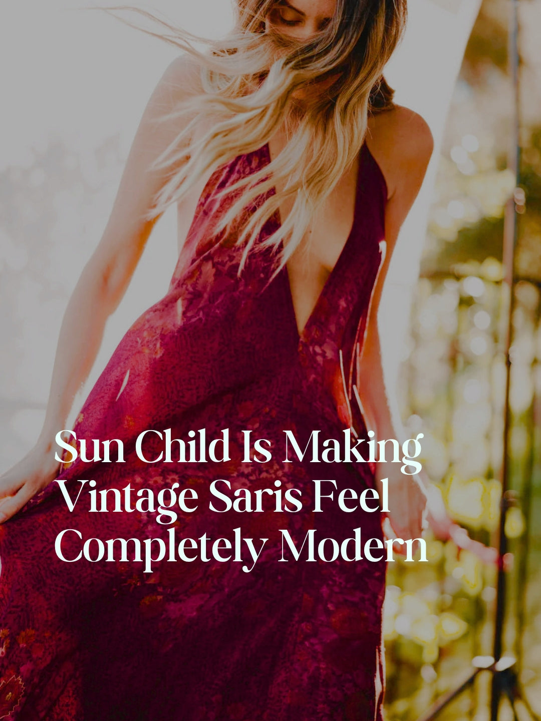 Sun Child Is Making Vintage Saris Feel Completely Modern
