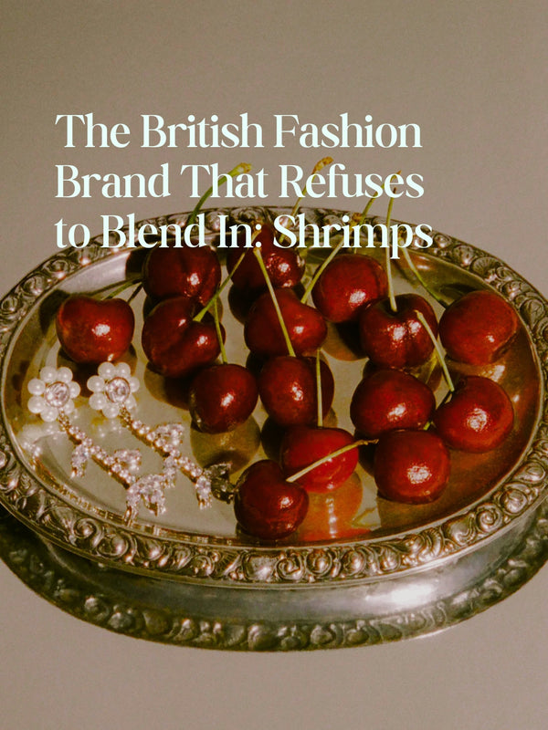 The British Fashion Brand That Refuses to Blend In: Shrimps