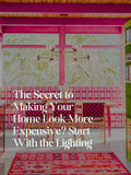 The Secret to Making Your Home Look More Expensive? Start With the Lighting