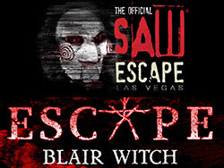 The Official SAW Escape Room & Escape Blair Witch