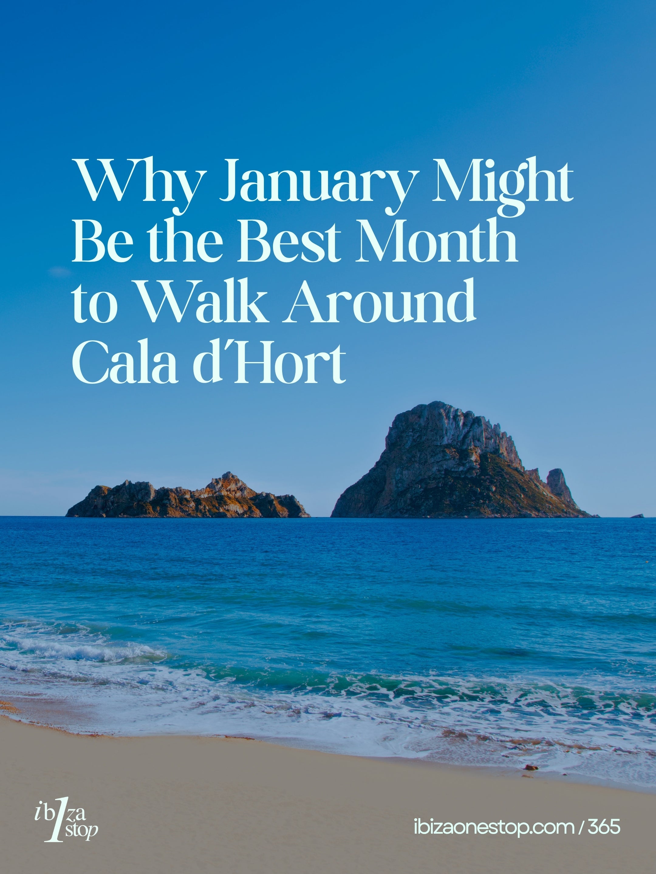 Why January Might Be the Best Month to Walk Around Cala d’Hort
