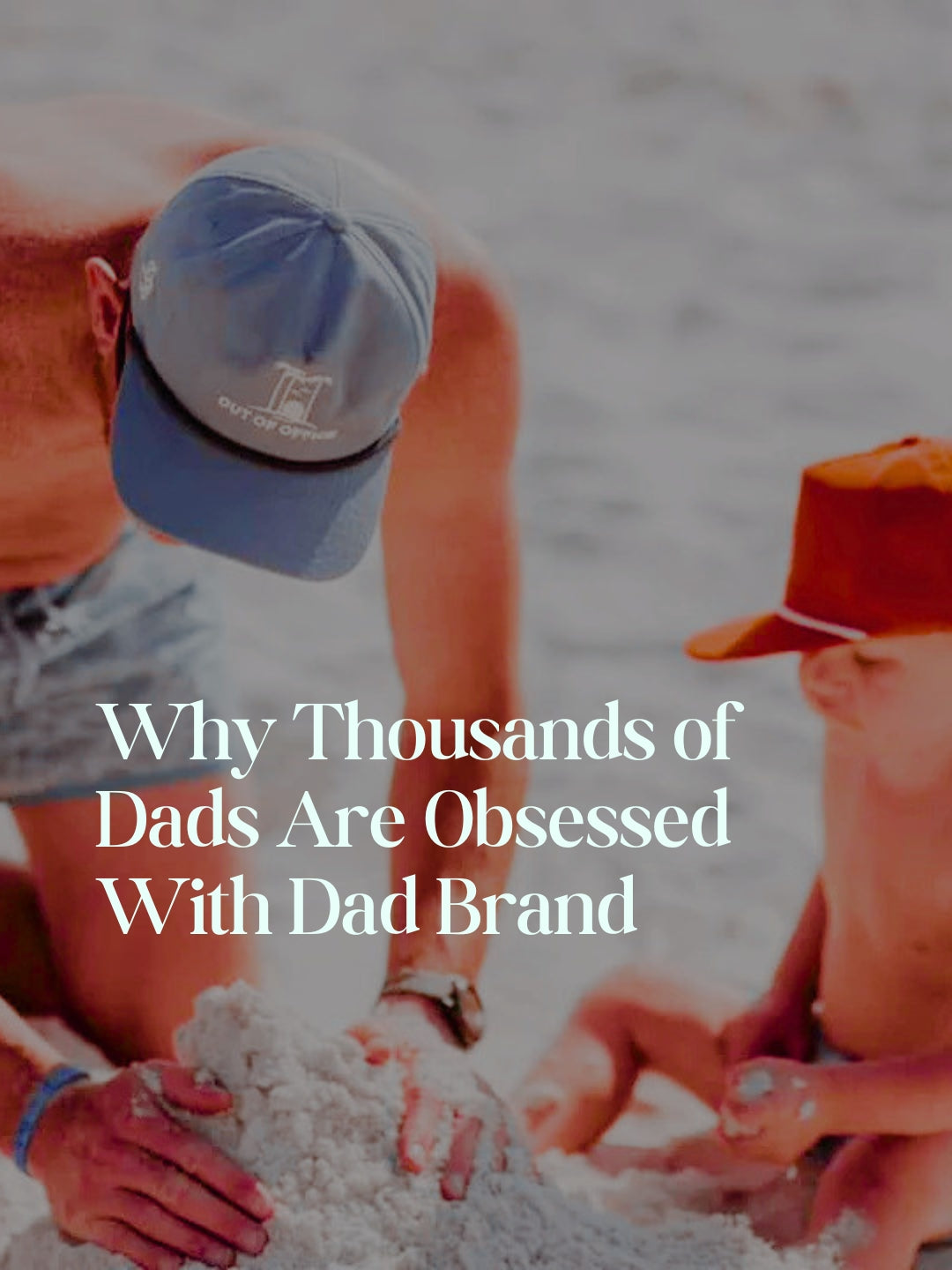 Why Thousands of Dads Are Obsessed With Dad Brand