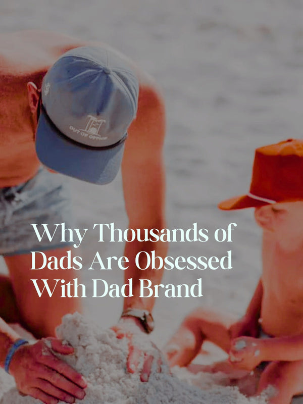 Why Thousands of Dads Are Obsessed With Dad Brand