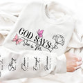 Personalizada Dios Dice Mariposa Nacimiento Flor Palabras de Aliento Camiseta Sudadera con Nombre Día de la Madre Cumpleaños Regalo para Mujer