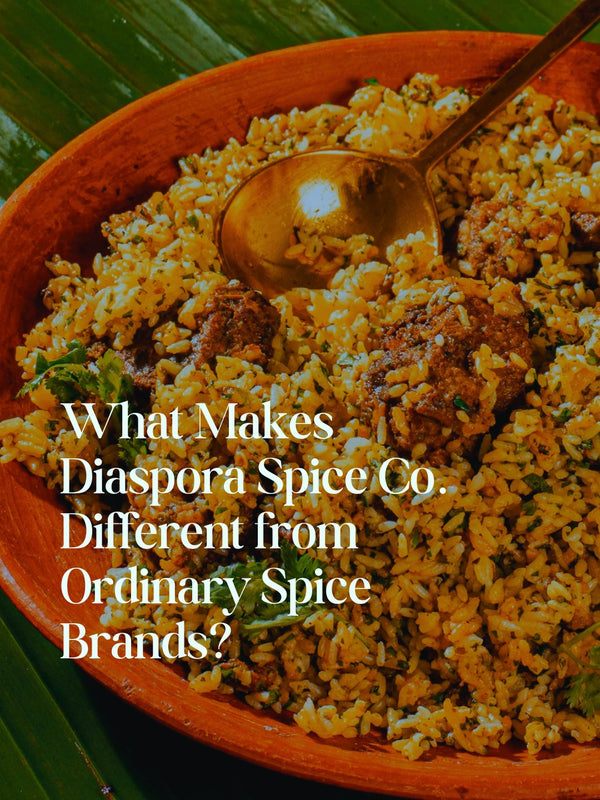What Makes  Diaspora Spice Co. Different from  Ordinary Spice Brands?