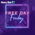FREEDAY Friday at Navy Bar 2.1