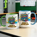Taza de cerámica personalizada Street Style Soccer Club 11 oz 15 oz Posavasos con texto y nombre Día del partido Regalo de cumpleaños para los amantes del fútbol