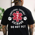 Personalizado Divertido Apoyo Emocional Médico Símbolo 100% algodón Camiseta con Texto Cumpleaños Navidad Regalo para Esposo Novio Novia EMT