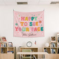 Tapiz personalizado Happy to See Your Face Flower Rainbow con texto Decoración para el aula Regalo de vuelta al cole para profesores