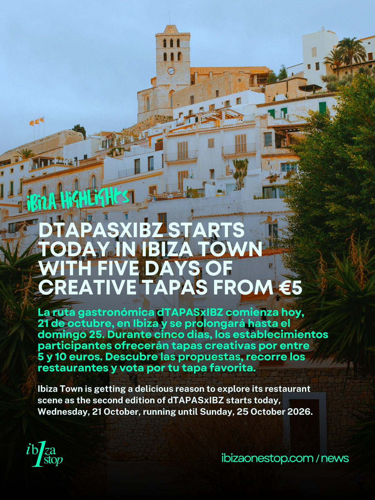 dTAPASxIBZ Starts Today in Ibiza Town with Five Days of Creative Tapas from €5