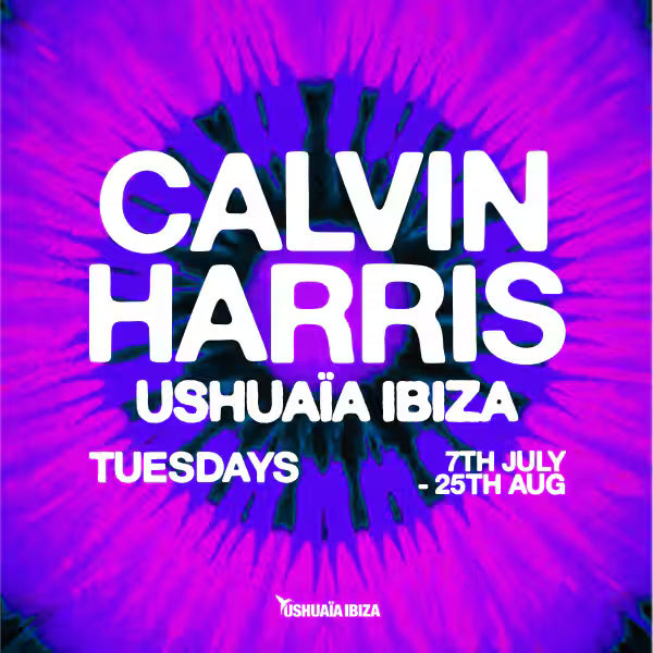 Tuesdays at Ushuaïa Ibiza 2026: Calvin Harris