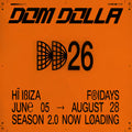Fridays at Hï Ibiza 2026: Dom Dolla