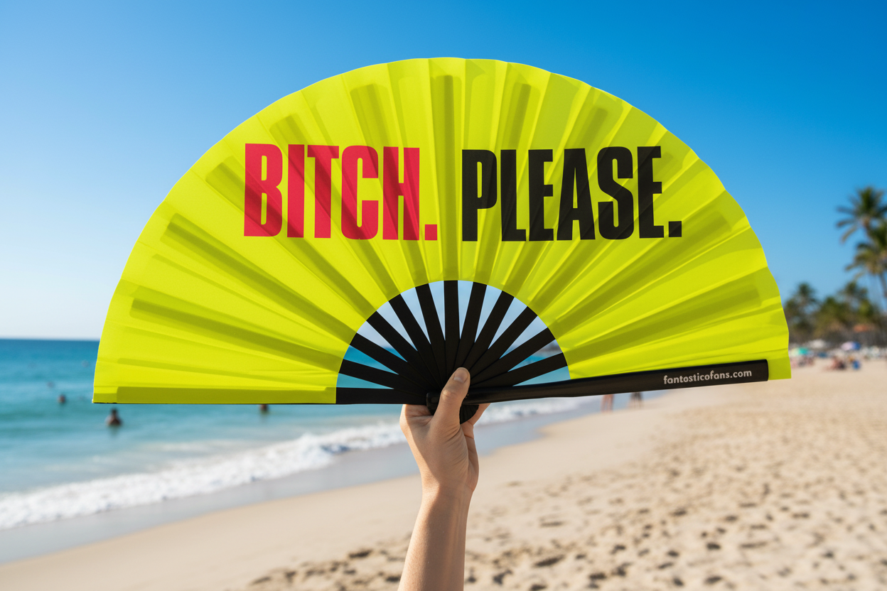 Bitch Please  XL Fan