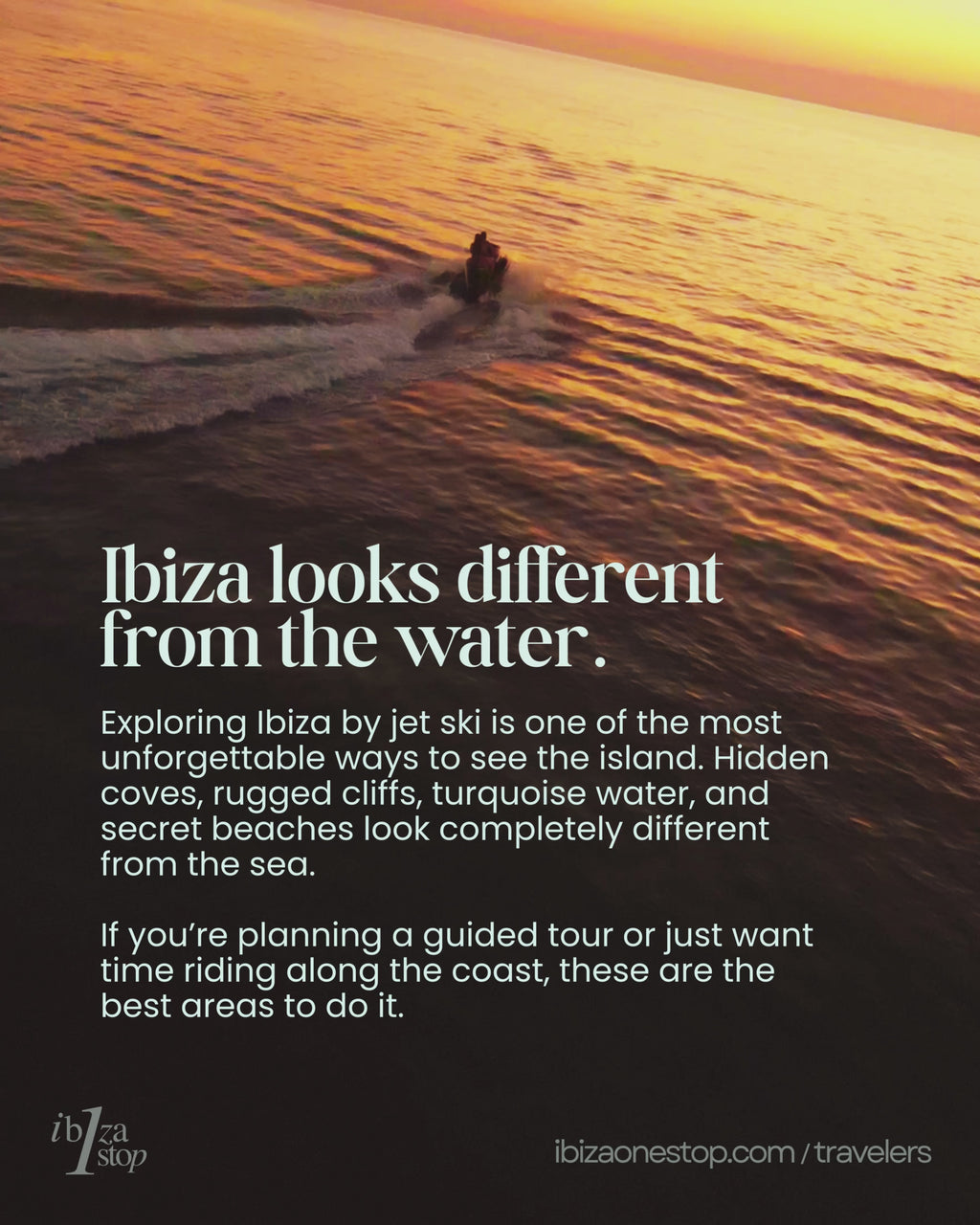 See Ibiza From the Water: 5 Jet Ski Spots You Can’t Miss