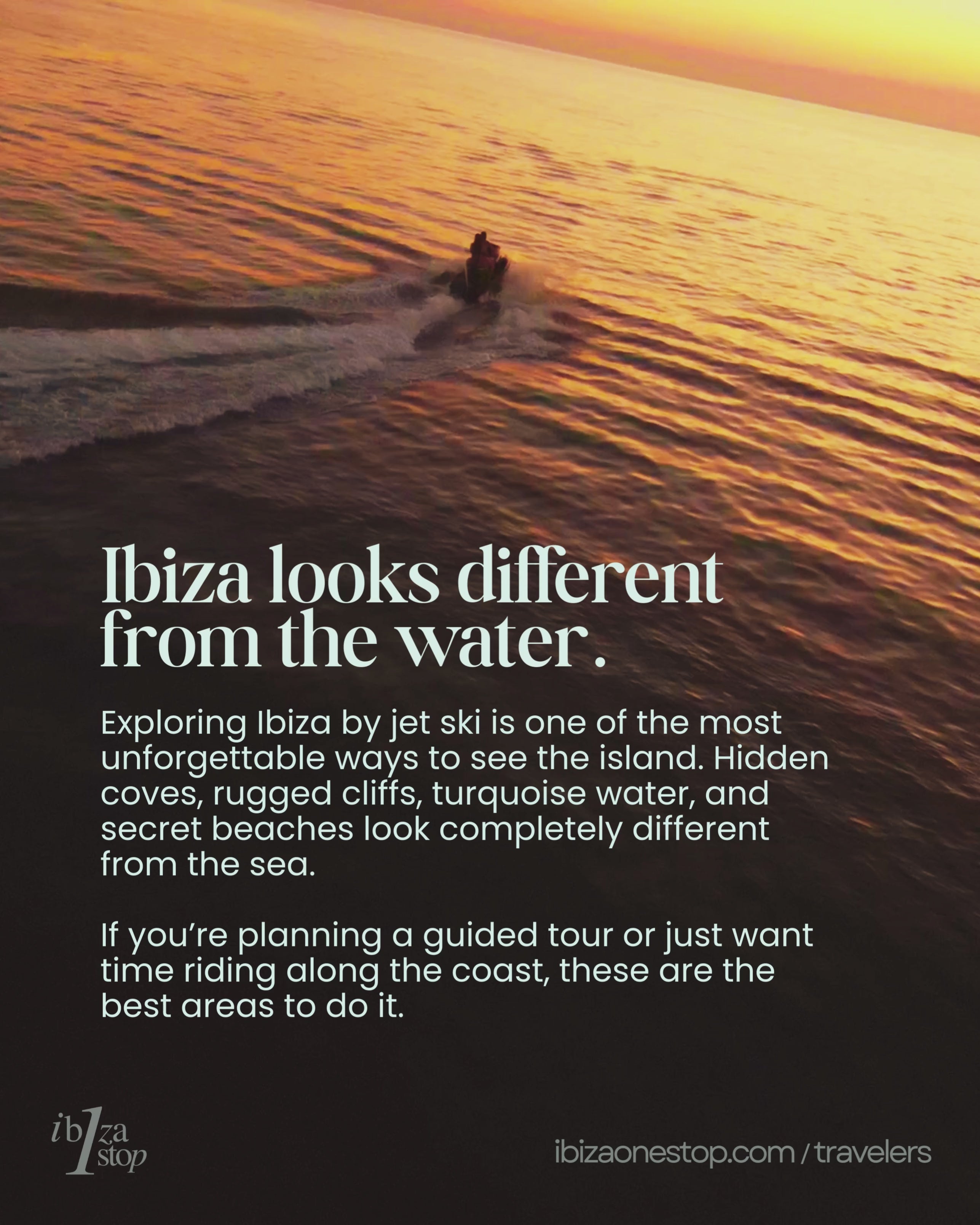 See Ibiza From the Water: 5 Jet Ski Spots You Can’t Miss
