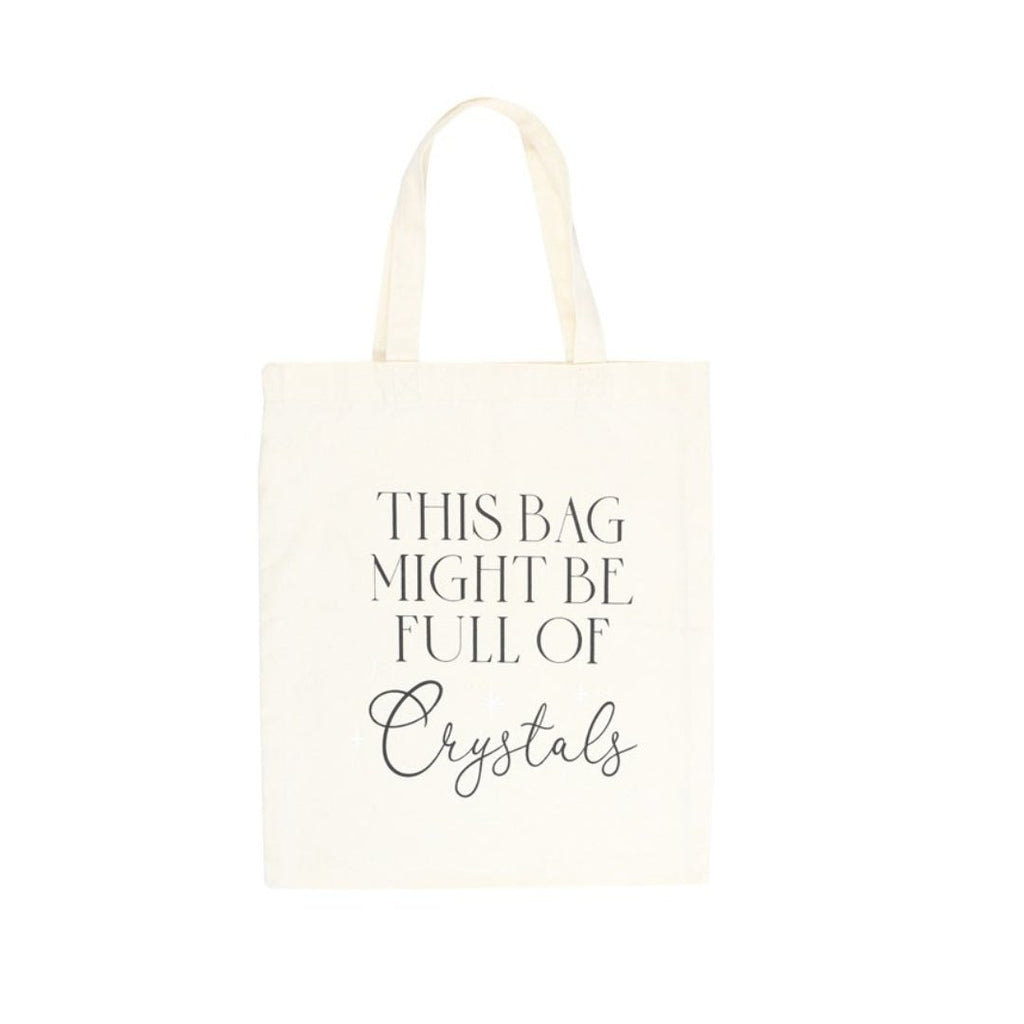 Tote Bag 'Podría estar lleno de Cristales'